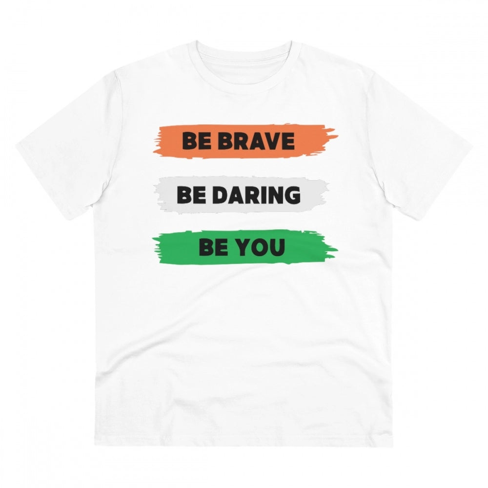 Amfyn Men's PC Cotton Be Brave Be You Printed T Shirt (Color: White, Thread Count: 180GSM)