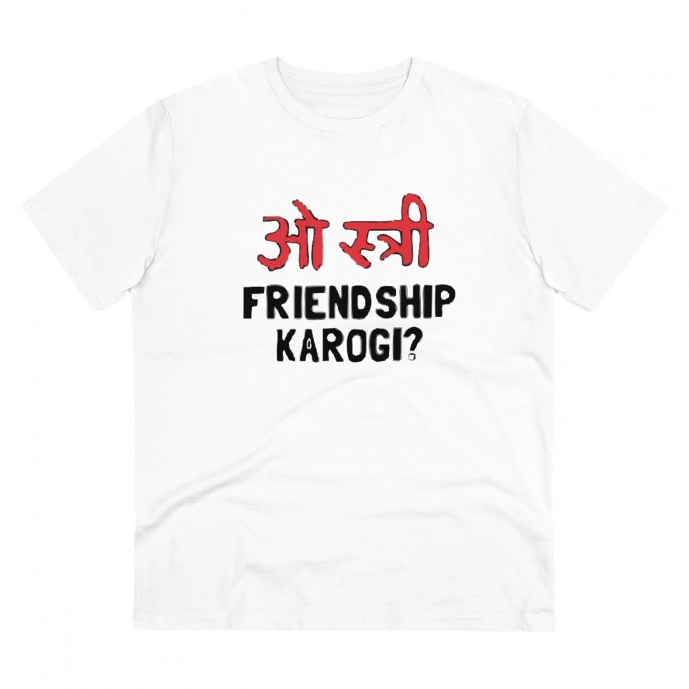 Amfyn Men's PC Cotton Oo Shtree Friendship Karogi Kya Printed T Shirt (Color: White, Thread Count: 180GSM)