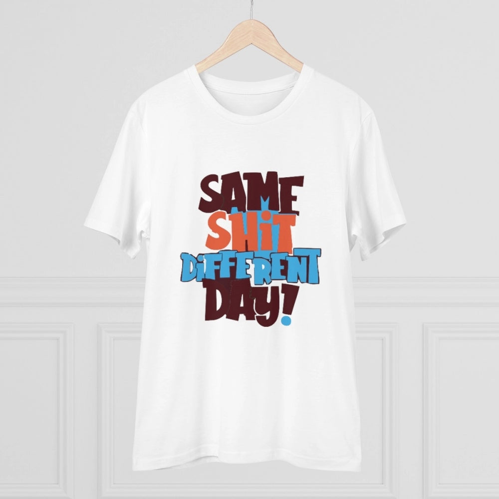 Amfyn Men's PC Cotton Same Shit Different Day Printed T Shirt (Color: White, Thread Count: 180GSM)