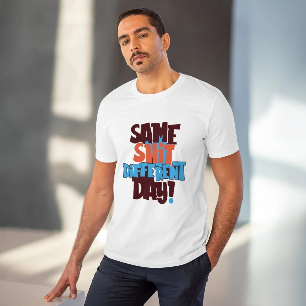Amfyn Men's PC Cotton Same Shit Different Day Printed T Shirt (Color: White, Thread Count: 180GSM)