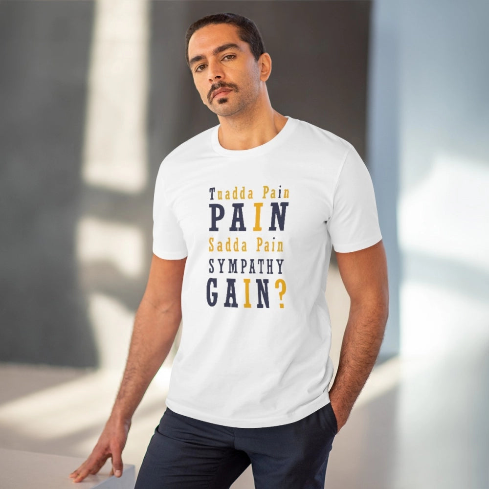 Amfyn Men's PC Cotton Tuadda Pain Pain Sadda Pain Sympathy Gain Printed T Shirt (Color: White, Thread Count: 180GSM)