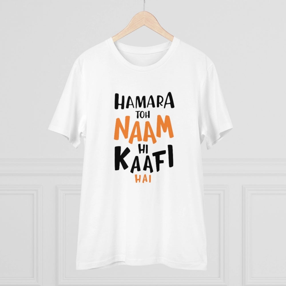 Amfyn Men's PC Cotton Hamara To Name Hi Kaafi Hai Printed T Shirt (Color: White, Thread Count: 180GSM)