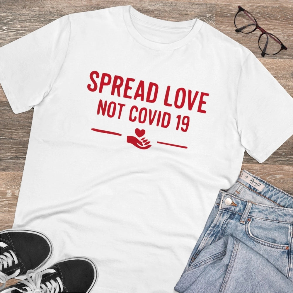 Amfyn Men's PC Cotton Spread Love Not Covid 19 Printed T Shirt (Color: White, Thread Count: 180GSM)