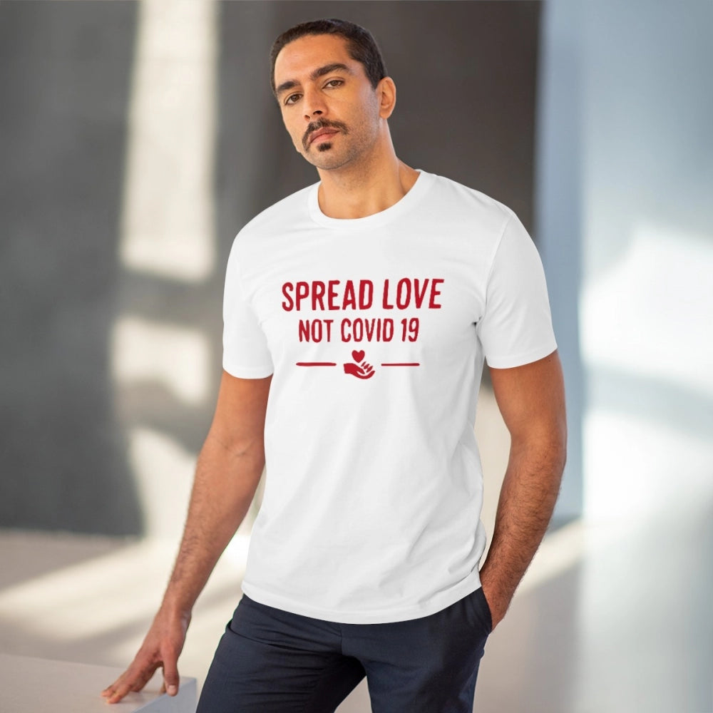Amfyn Men's PC Cotton Spread Love Not Covid 19 Printed T Shirt (Color: White, Thread Count: 180GSM)