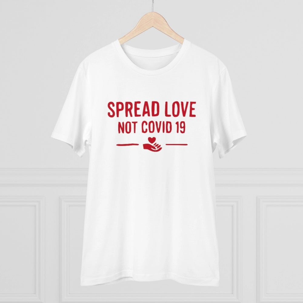 Amfyn Men's PC Cotton Spread Love Not Covid 19 Printed T Shirt (Color: White, Thread Count: 180GSM)