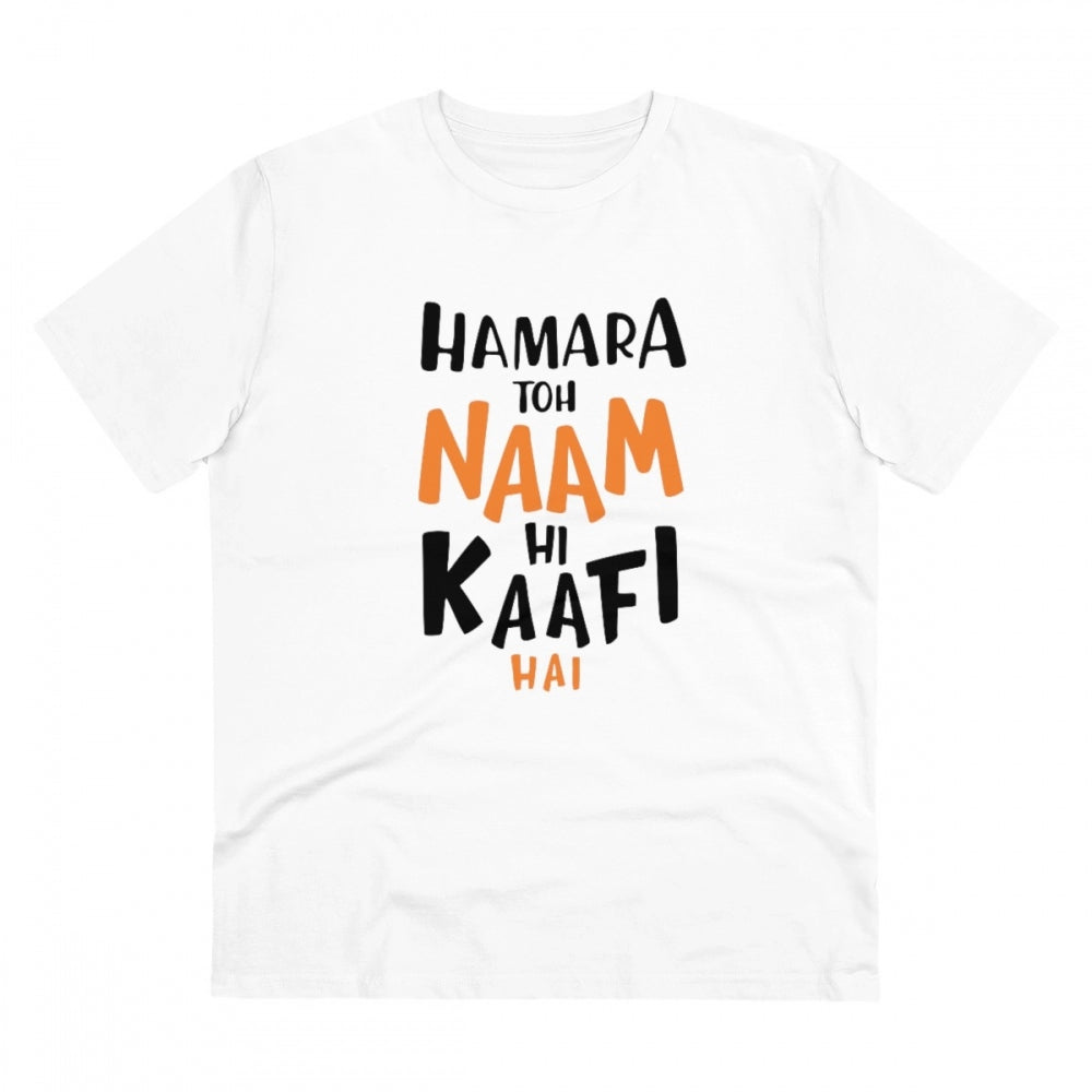 Amfyn Men's PC Cotton Hamara To Name Hi Kaafi Hai Printed T Shirt (Color: White, Thread Count: 180GSM)