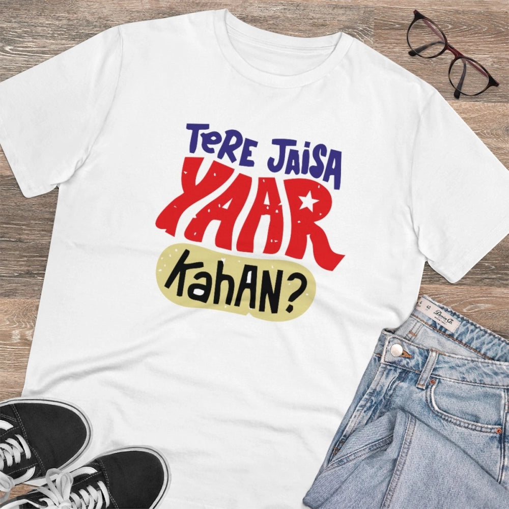 Amfyn Men's PC Cotton Tere Jeisa Yaar Kaha Printed T Shirt (Color: White, Thread Count: 180GSM)